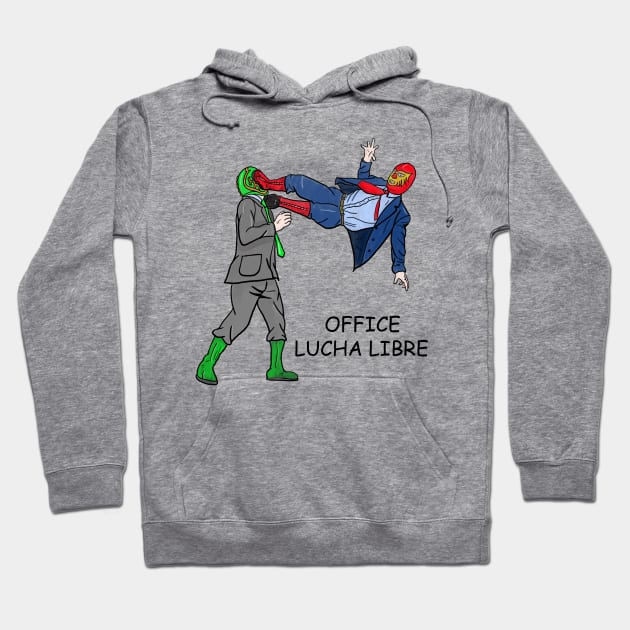 OFFICE LUCHA LIBRE Hoodie by ajgoal